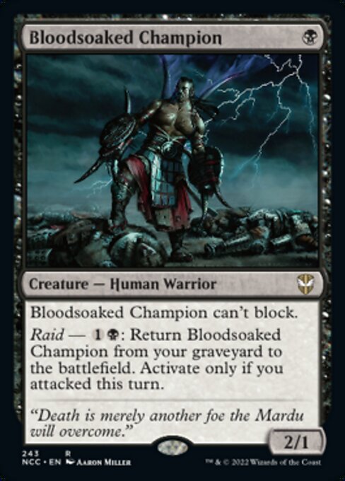 Bloodsoaked Champion #243 -  New Capenna Commander