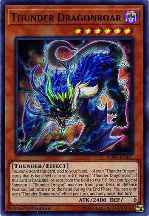 Thunder Dragonroar - SOFU-EN021 - Ultra Rare 1st Edition-Cherry Collectables