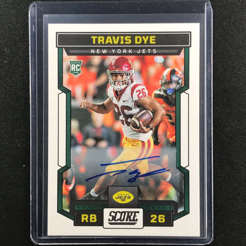 2023 Score TRAVIS DYE Rookie Signatures Auto Base #329