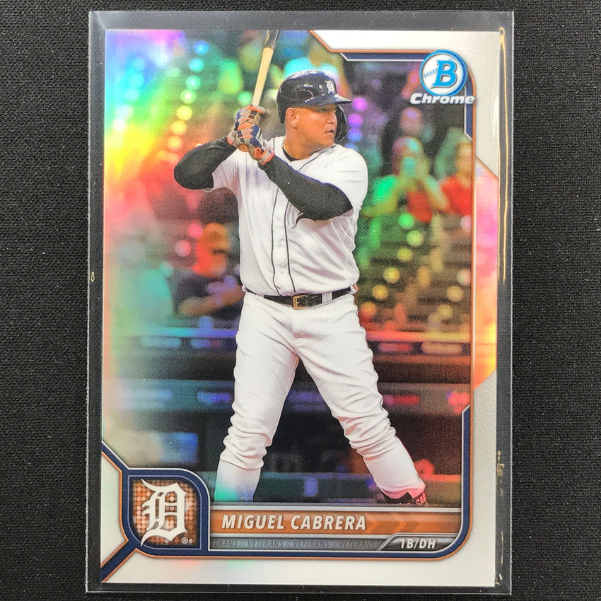 2022 Bowman Chrome Miguel Cabrera Base Refractor /499