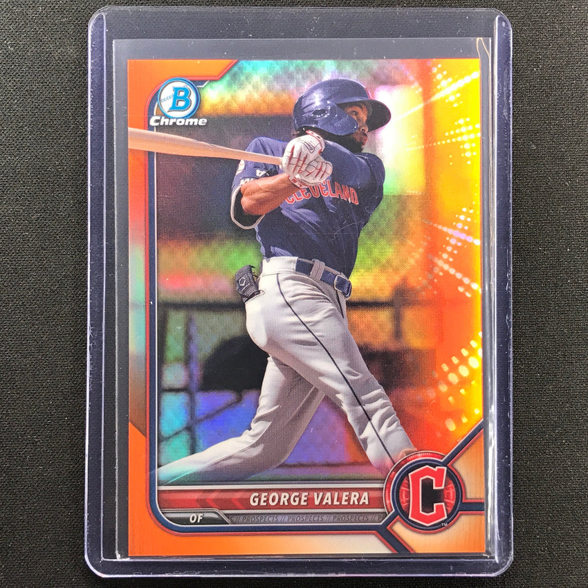 2022 Bowman Chrome George Valera Bowman Prospect Orange Refractor 10/25