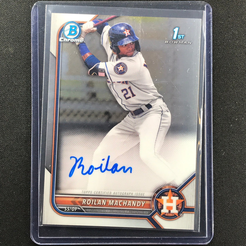 2022 Bowman Chrome ROILAN MACHANDY 1st Bowman Prospect Auto Base #RM