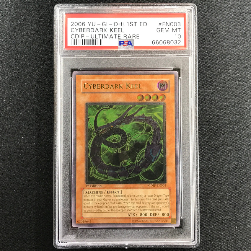 PSA 10 Cyberdark Keel - CDIP-EN003 - Ultimate Rare 1st Edition 032