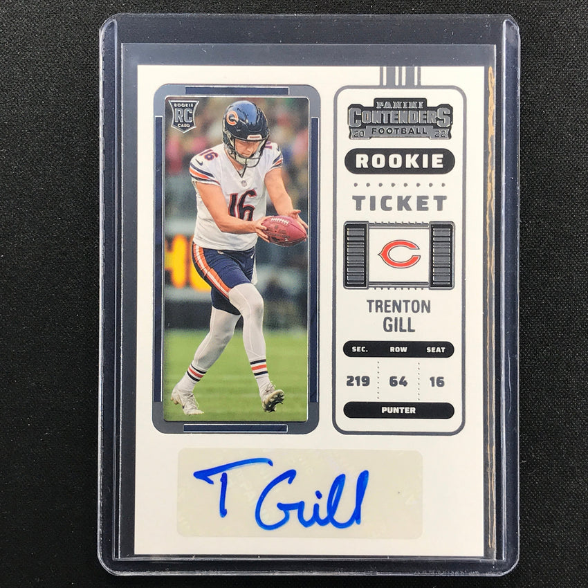 2022 Contenders TRENTON GILL Rookie Ticket Auto Base #259