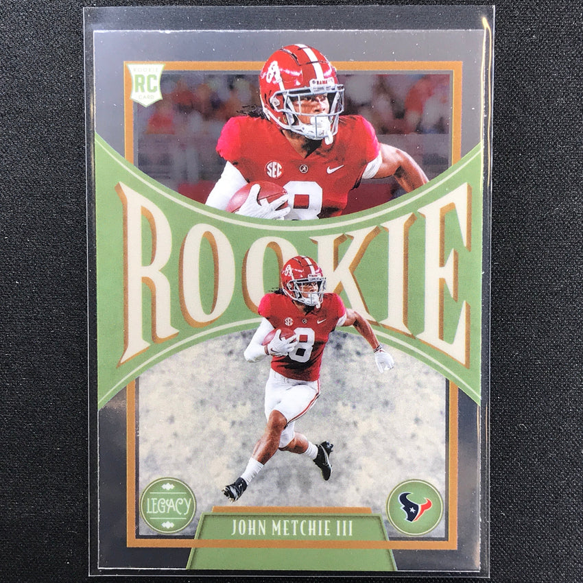 2022 Legacy JOHN METCHIE III Rookie Premium Edition Base #156