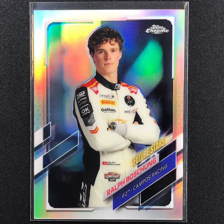 2021 Topps Chrome RALPH BOSCHUNG F2 Racers Future Stars Refractor #64