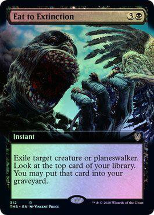 Eat to Extinction 312/254 - Extended Art - FOIL - Theros Beyond Death-Cherry Collectables