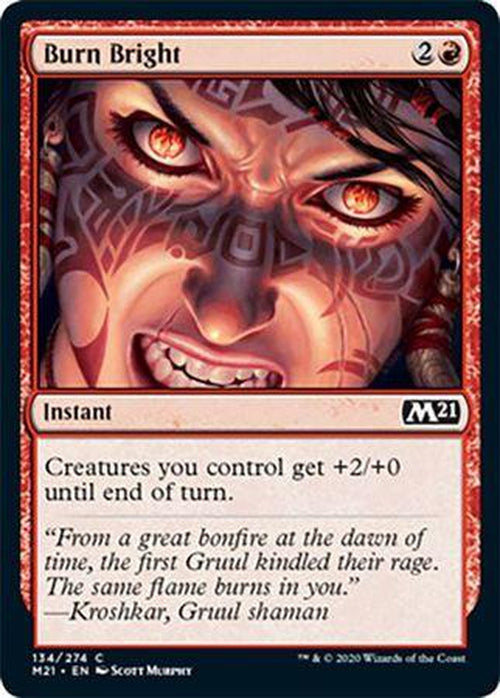 FOIL - Burn Bright 134/274 - Core Set 2021 - PLAYSET (4)-Cherry Collectables