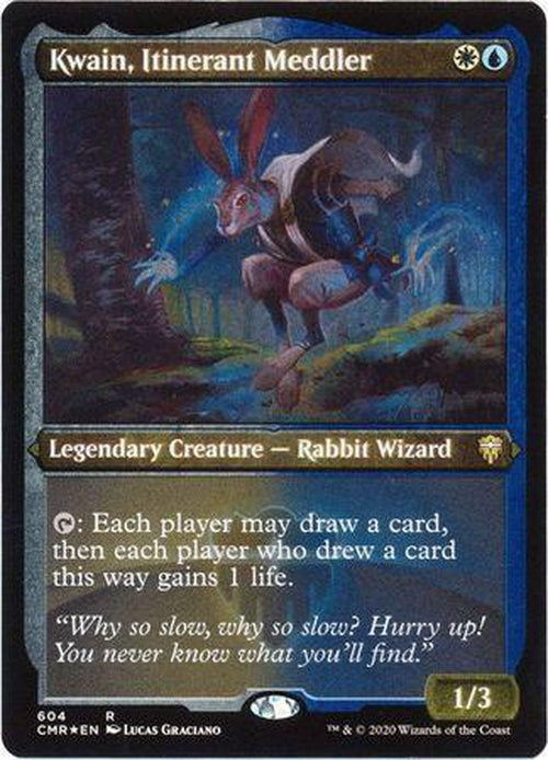 ETCHED FOIL Kwain, Itinerant Meddler 604 - Commander Legends-Cherry Collectables