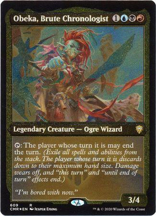 ETCHED FOIL Obeka, Brute Chronologist 609 - Commander Legends-Cherry Collectables