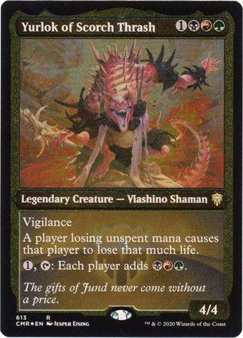ETCHED FOIL Yurlok of Scorch Thrash 613 - Commander Legends-Cherry Collectables
