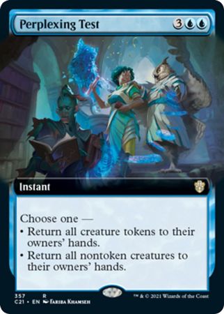 Perplexing Test 357 - Extended Art Commander 2021