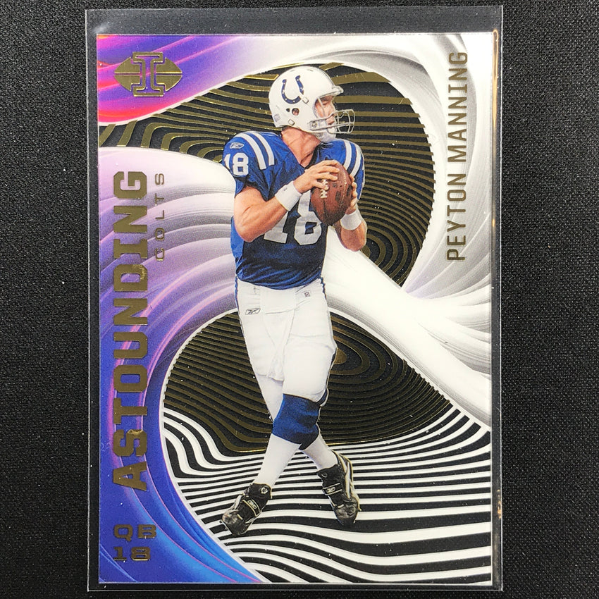 2020 Illusions Peyton Manning Astounding Acetate Base No 20