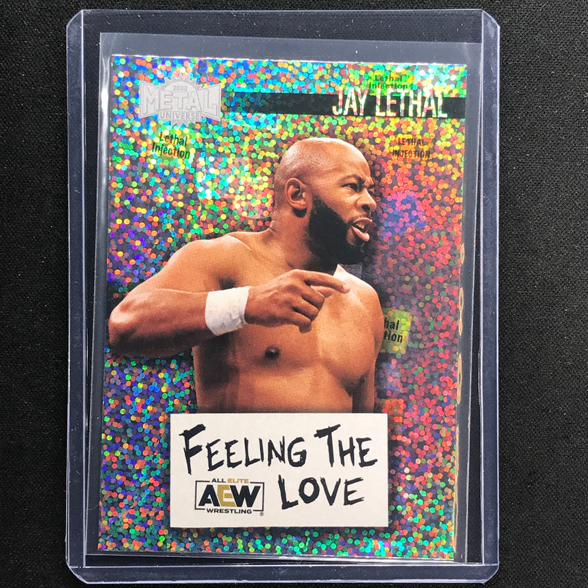 2022 Metal Universe AEW JAY LETHAL Feeling the Love Base #19