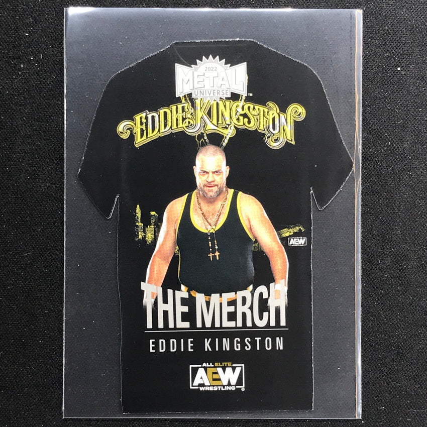 2022 Metal Universe AEW EDDIE KINGSTON The Merch Die-Cut Base #12