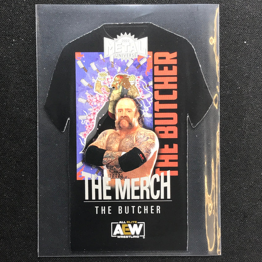 2022 Metal Universe AEW THE BUTCHER The Merch Die-Cut Base #26
