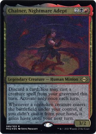ETCHED FOIL  Chainer, Nightmare Adept 289 - Etched Foil MH2 Modern Horizons 2