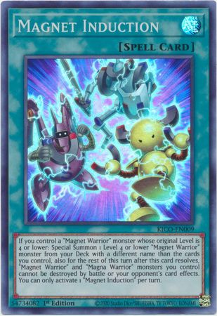Magnet Induction - KICO-EN009 -Super Rare 1st Edition