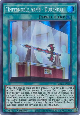 Infernoble Arms - Durendal - MP21-EN136 - Super Rare 1st Edition