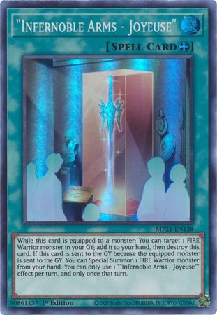 Infernoble Arms - Joyeuse - MP21-EN138 - Super Rare 1st Edition