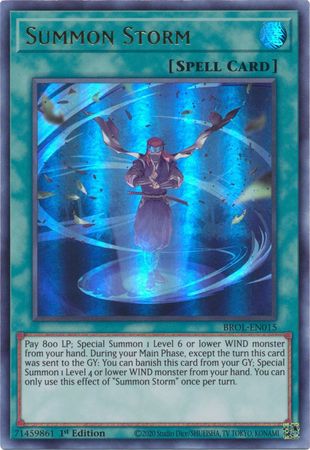 Summon Storm - BROL-EN015 - Ultra Rare 1st Edition