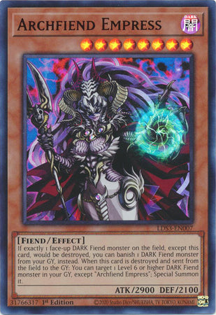 Archfiend Empress - LDS3-EN007 - Ultra Rare 1st Edition