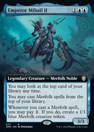 EXTENDED ART Emperor Mihail II 073# - COMMANDER Dominaria United