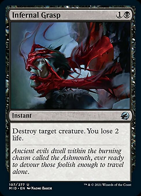 107Infernal Grasp 107/277 Uncommon - Midnight Hunt