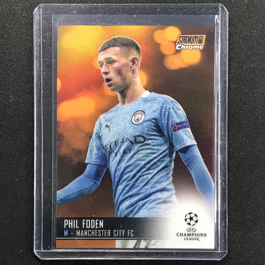 2020-21 Stadium Club Chrome Uefa Ucl Phil Foden Base Orange 18/25