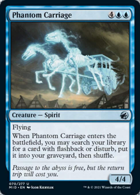 70Phantom Carriage 70/277 Uncommon - Midnight Hunt