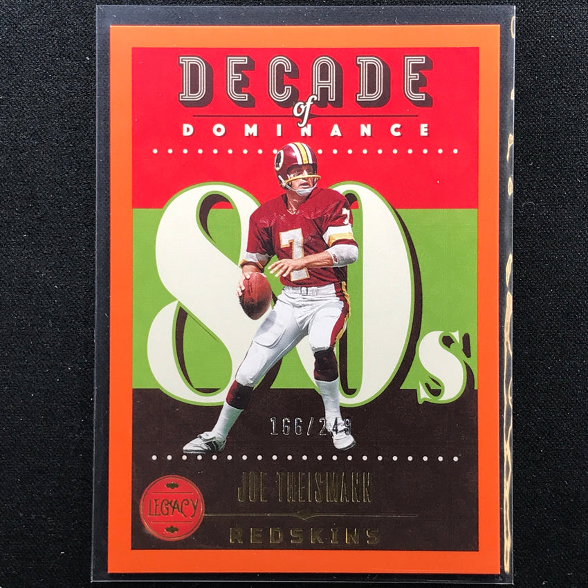 2023 Legacy Joe Theismanm Decade Of Dominance Orange /249