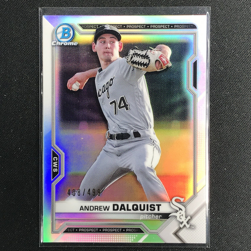 2021 Bowman Chrome Andrew Dalquist Prospect Base Refractor /499