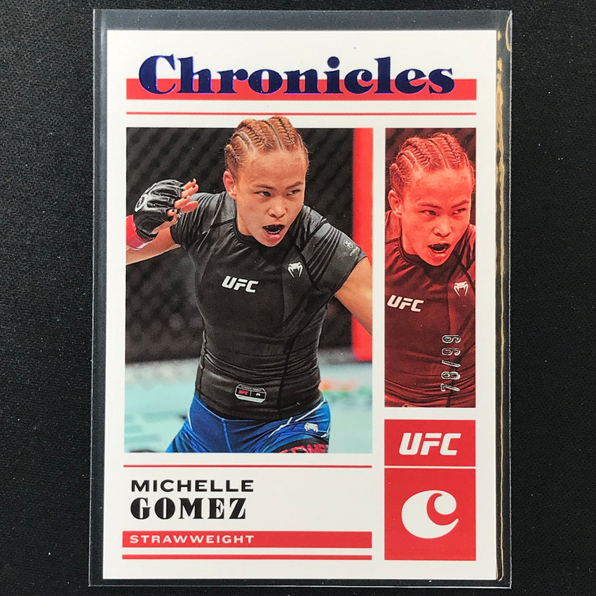 2023 Chronicles UFC MICHELLE GOMEZ Chronicles Base Set Blue 78/99 #19