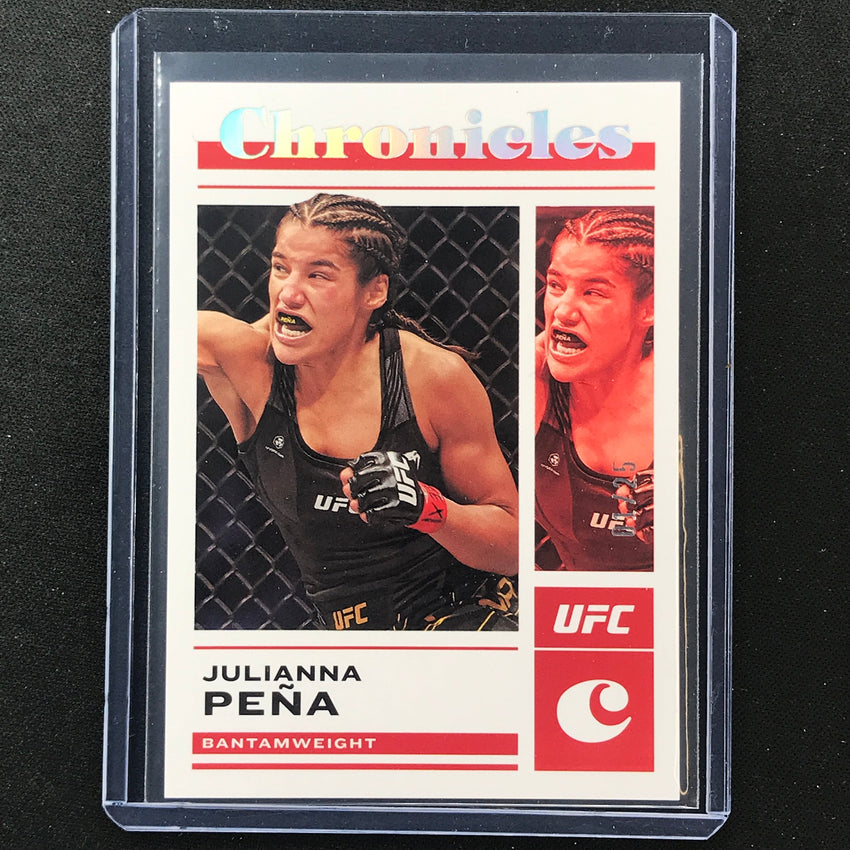 2023 Chronicles UFC Julianna Pena Chronicles Base Set Holo Silver 1/25