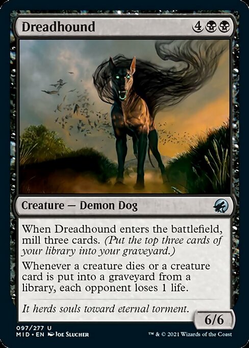 97Dreadhound 97/277 Uncommon - Midnight Hunt