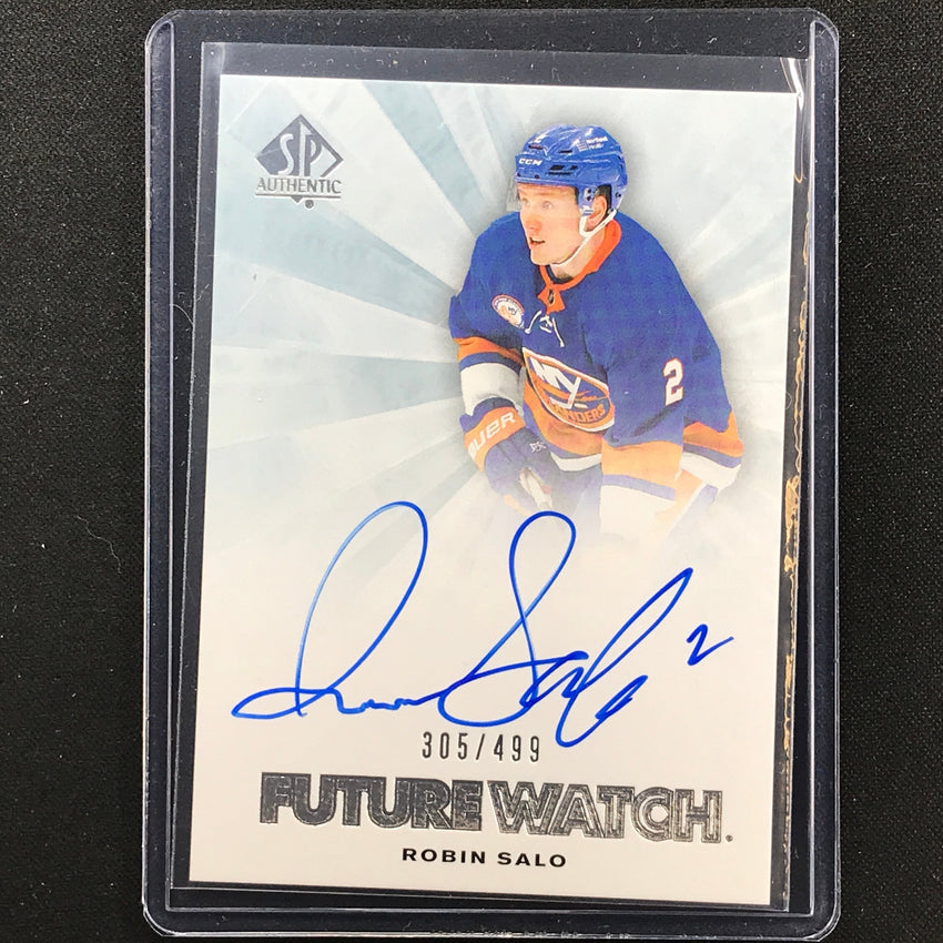 2021-22 SP Authentic NHL ROBIN SALO 2011-12 Future Watch Rookie Auto 305/499