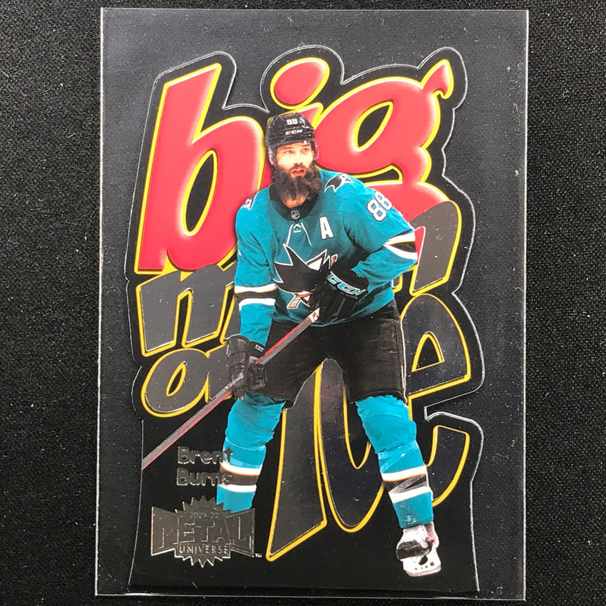 2021-22 Metal Universe NHL BRENT BURNS Big Man on Ice Die-Cut Base #22