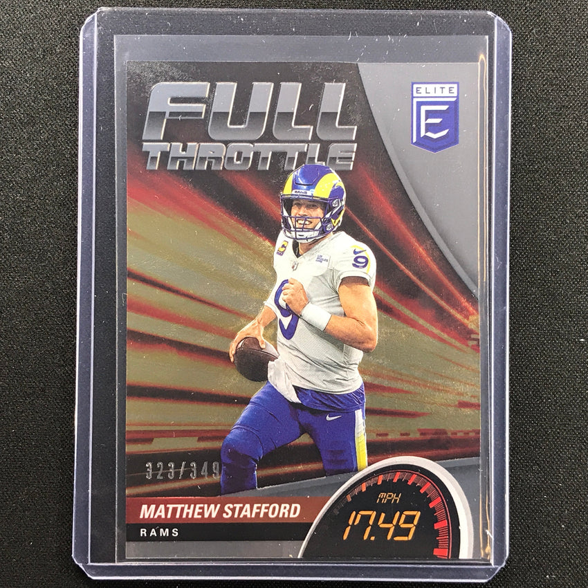 2022 Donruss Elite Matthew Stafford Full Throttle 323/349