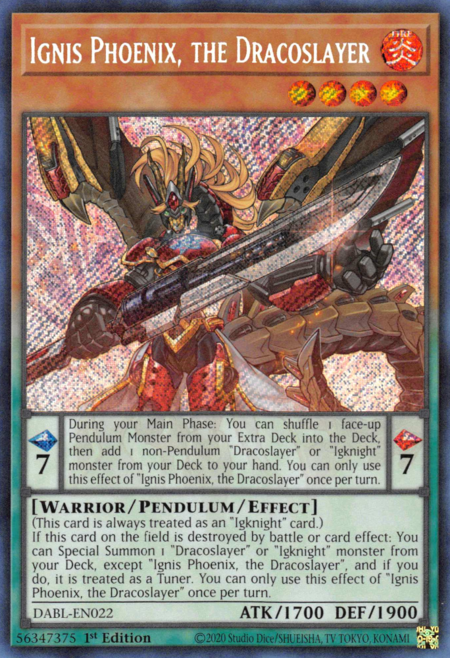 Ignis Phoenix, the Dracoslayer - DABL-EN022 - Secret Rare 1st Edition
