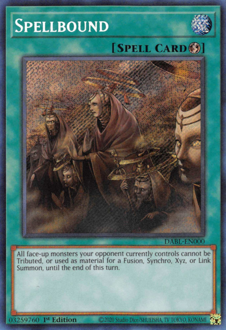 Spellbound - DABL-EN000 - Secret Rare 1st Edition