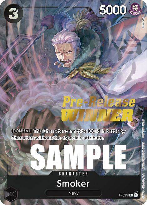 Smoker P-025 - Pre-release Winner Stamp Promo
