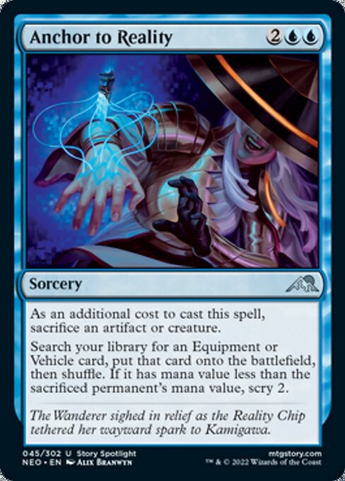 Anchor to Reality 45/302 -  Kamigawa Neon Dynasty UNCLE