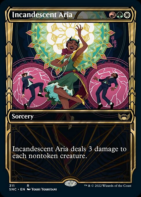 SHOWCASE Incandescent Aria  #311 - Streets of New Capenna