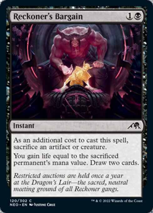 Reckoner's Bargain 120/302 -  Kamigawa Neon Dynasty CONNN