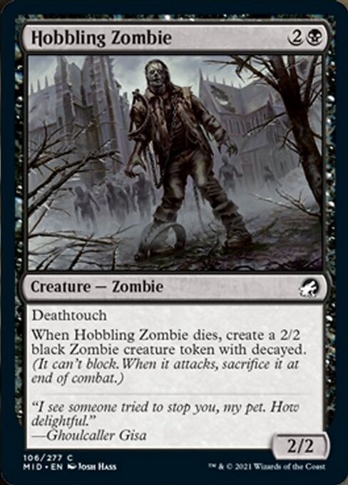 106Hobbling Zombie 106/277 Common - Midnight Hunt