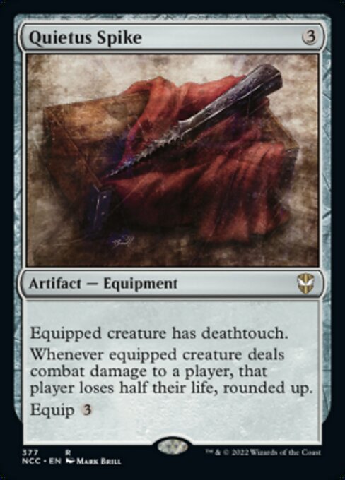 Quietus Spike #377 -  New Capenna Commander