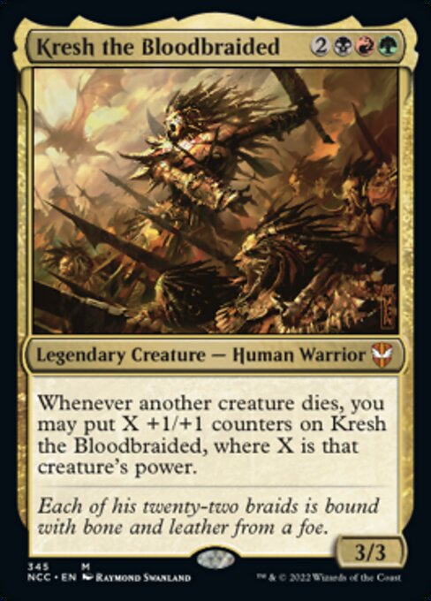 Kresh the Bloodbraided #345 -  New Capenna Commander