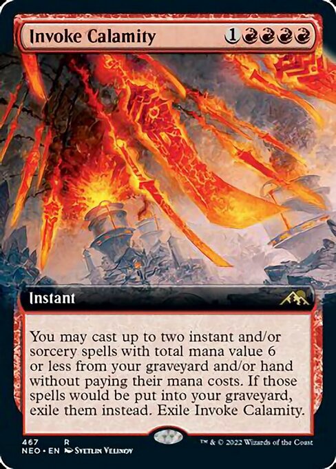 EXTENDEDInvoke Calamity 467 -  Kamigawa Neon Dynasty