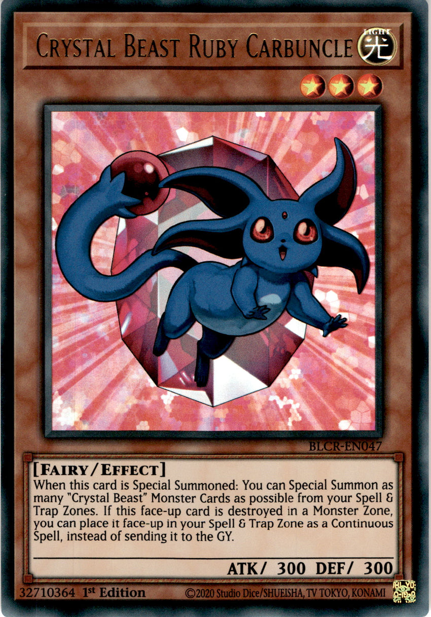 Crystal Beast Ruby Carbuncle - BLCR-EN047 - Ultra Rare 1st Edition