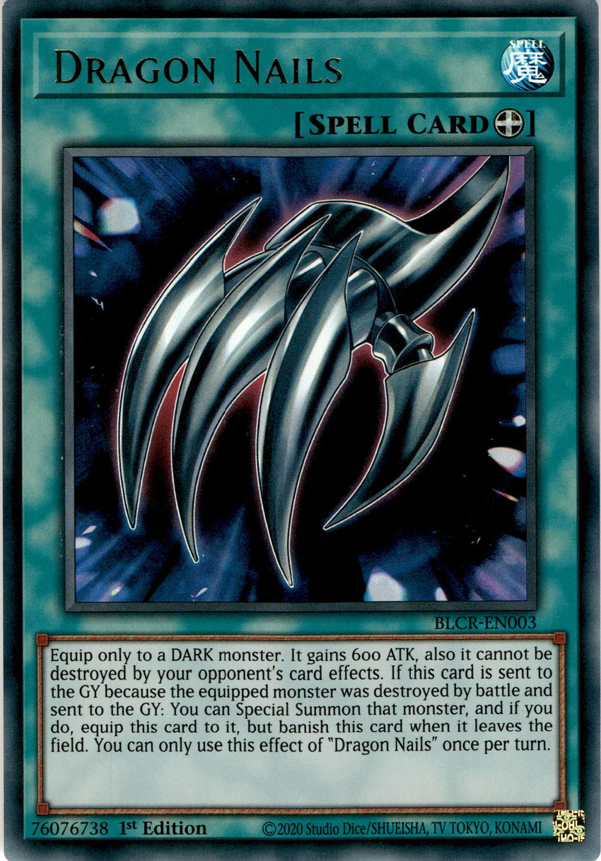 Dragon Nails - BLCR-EN003 - Ultra Rare 1st Edition